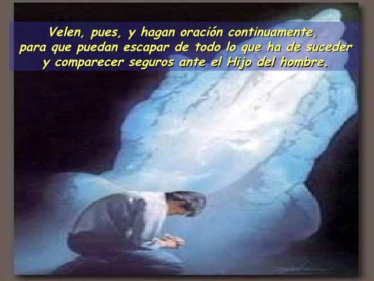 Lucas 21 25 28 Y 34 36 Evangelio San Lucas 21, 25 28, 34 36
