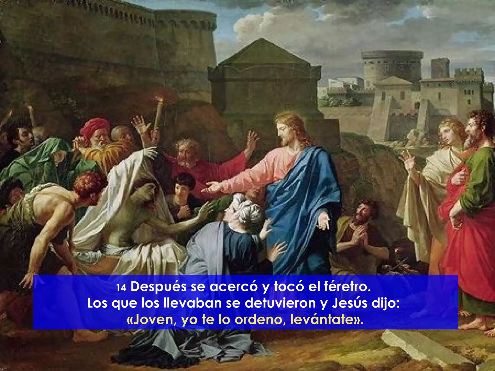 Evangelio san lucas 7, 11 17 | PPS | Christianity | Religion & Spirituality