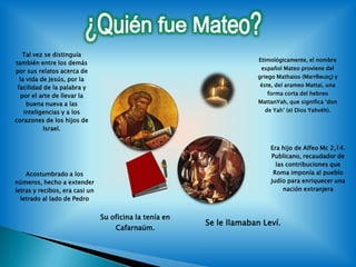 ¿Quién fue Mateo?
