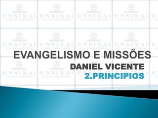 DANIEL VICENTE
  2.PRINCIPIOS
 