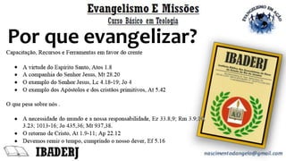 Por que evangelizar?
 