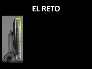 EL RETO
 