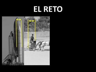 EL RETO
 