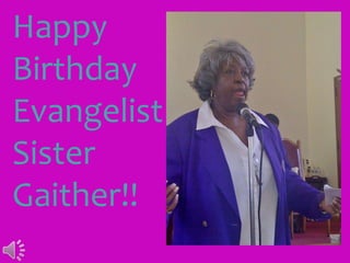 Happy
Birthday
Evangelist
Sister
Gaither!!
 