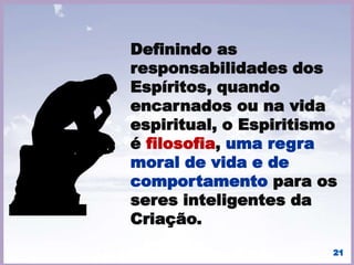 É, porém, no seu aspecto
religioso - assevera
Emmanuel - que repousa a
sua grandeza divina, por
constituir a restauração
do Evangelho de Jesus,
estabelecendo a
necessidade da renovação
definitiva do homem, para
a grandeza do seu imenso
futuro espiritual.
21
 