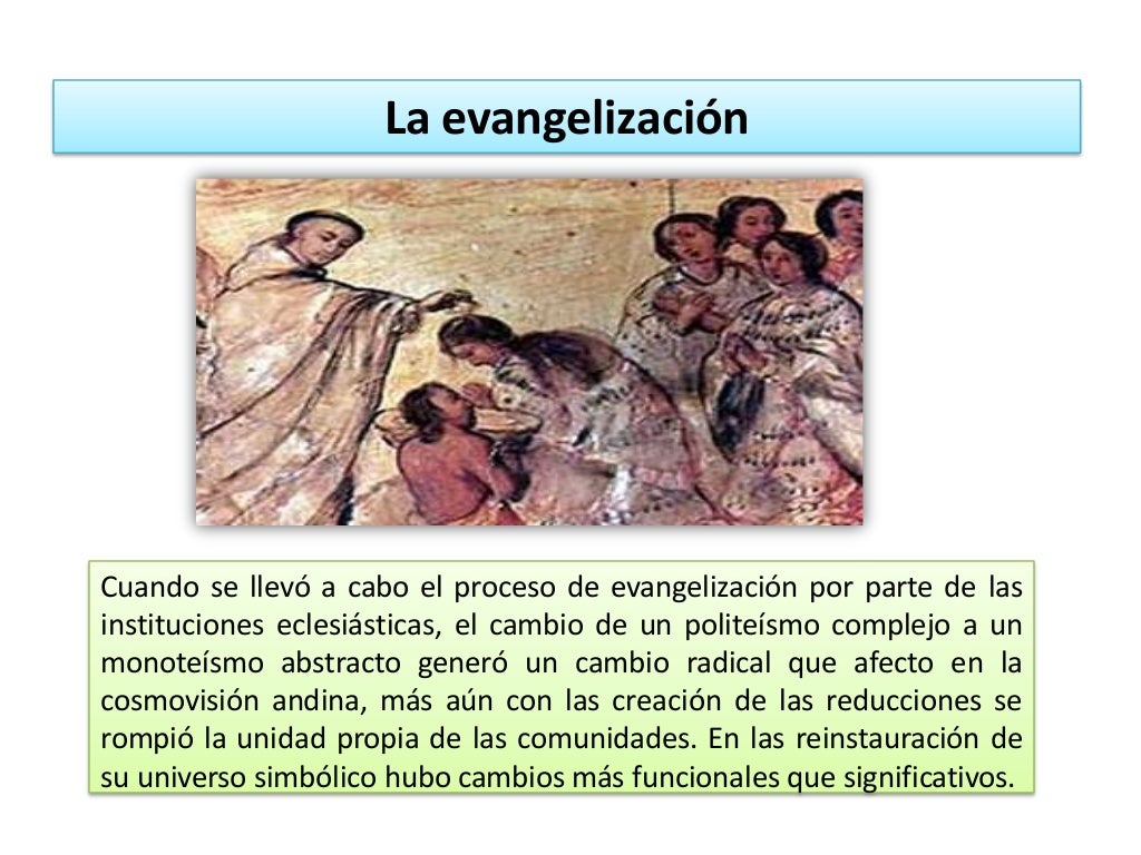 Evangelización en el virreinato peruano Evangelización en el virreinato peruano