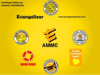 Conheça todos os
nossos ministérios
 