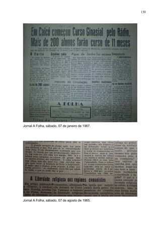 130
130
Jornal A Folha, sábado, 07 de janeiro de 1967.
Jornal A Folha, sábado, 07 de agosto de 1965.
 