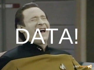 DATA!
 