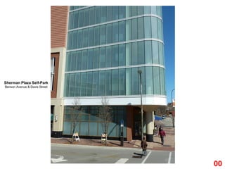 Sherman Plaza Self-Park
Benson Avenue & Davis Street
00
 