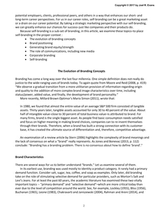 Copyright © 2017 by Joel R. Evans
2
potential employers, clients, professional peers, and others in a way that enhances ou...