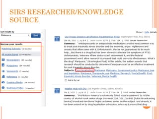 SIRS RESEARCHER/KNOWLEDGE
SOURCE
 