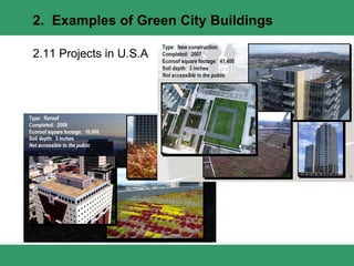 2.11 Projects in U.S.A 2.  Examples of Green City Buildings 