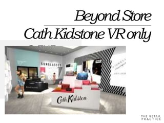 @ THE
TRP
L
A
B
BeyondStore
CathKidstoneVRonly
 