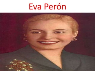 Eva Perón

 