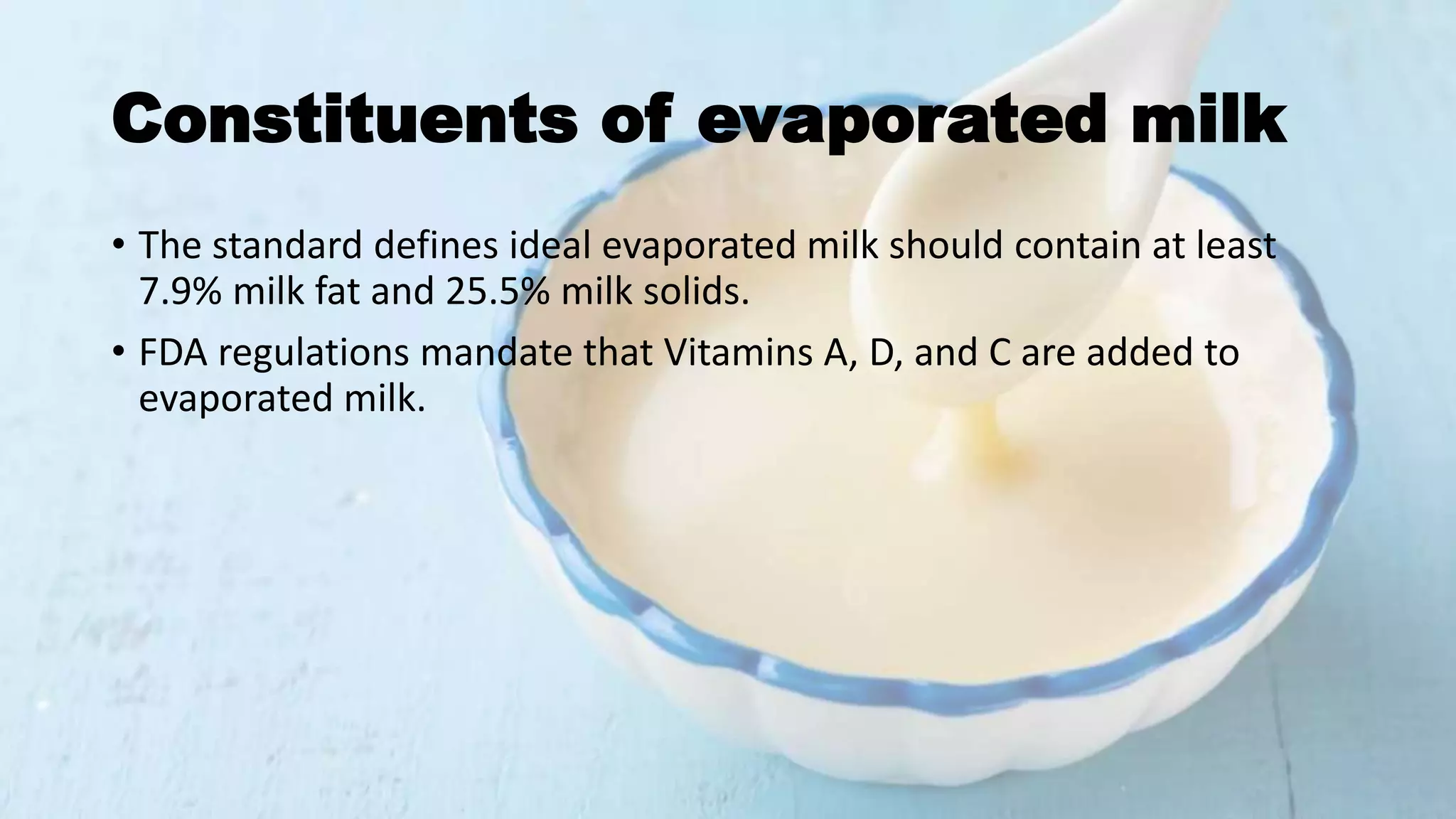 Evaporated milk PPT