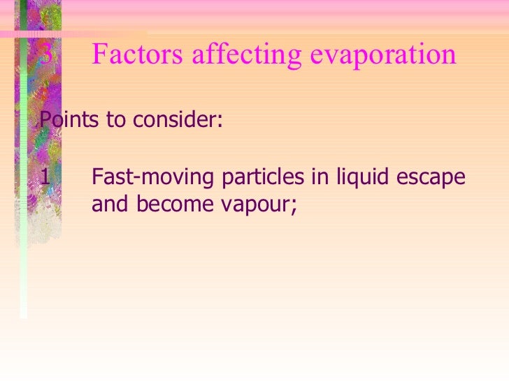 Evaporation