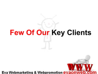Few Of Our Key Clients

 