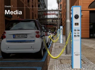 Chapter 7
Media
 