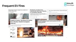 FrequentEVFires
BatteryOk
Technologies
 