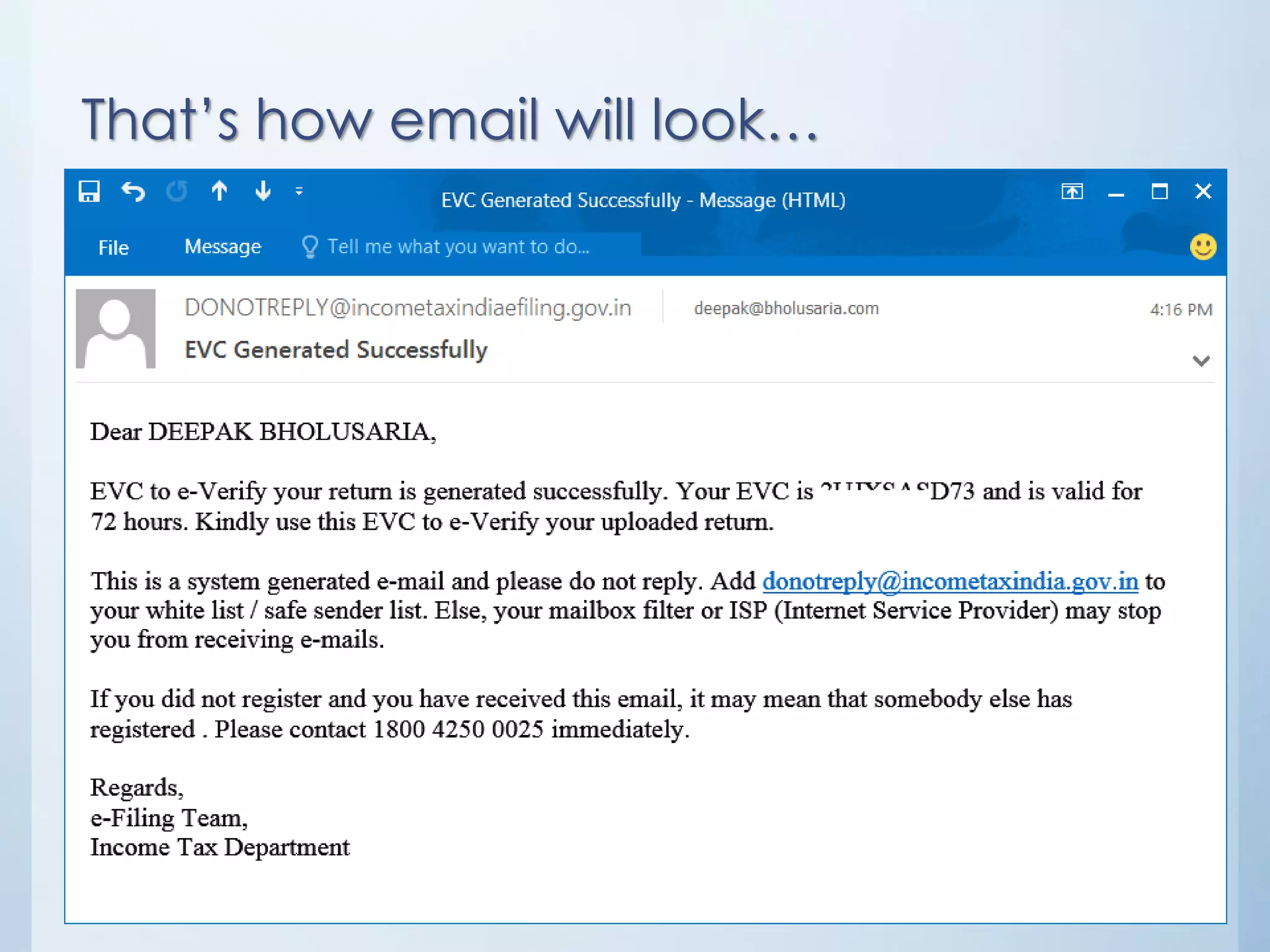 Generation of EvC from ITD portal
(even if you do not have Aadhar)
 