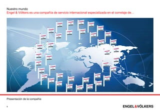 Nuestro mundo
Engel & Völkers es una compañía de servicio internacional especializada en el corretaje de…




Presentación de la compañía

4
 