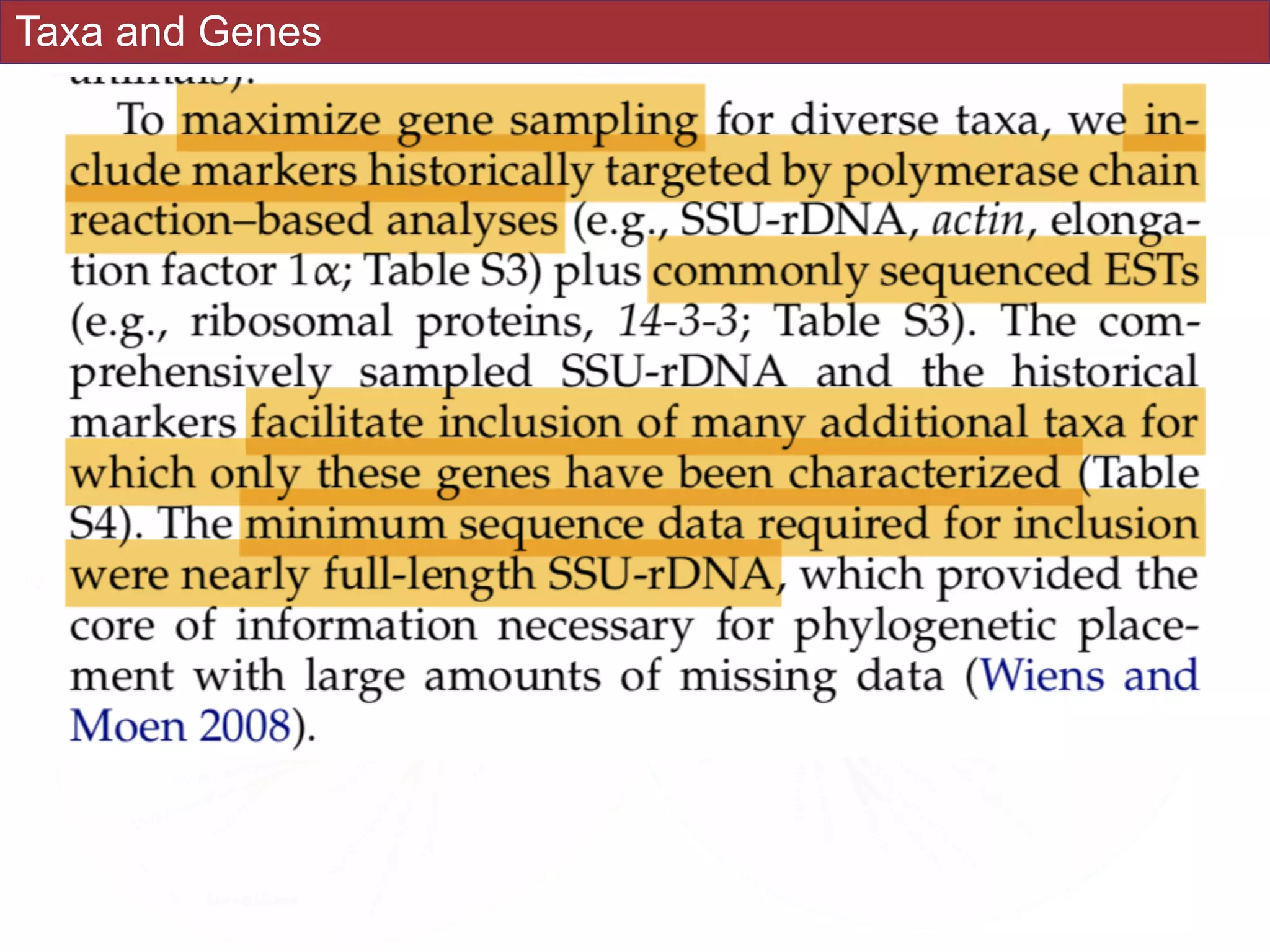 Taxa and Genes
 