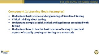 EVE198 Fall2020 "Covid Mass Testing" Class 1 Introduction