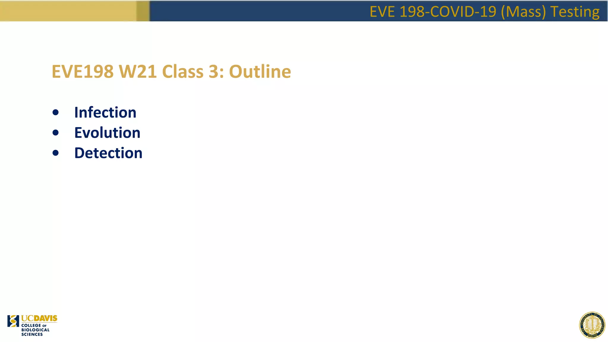 EVE198 Winter2020 Class 3 - COVID Testing