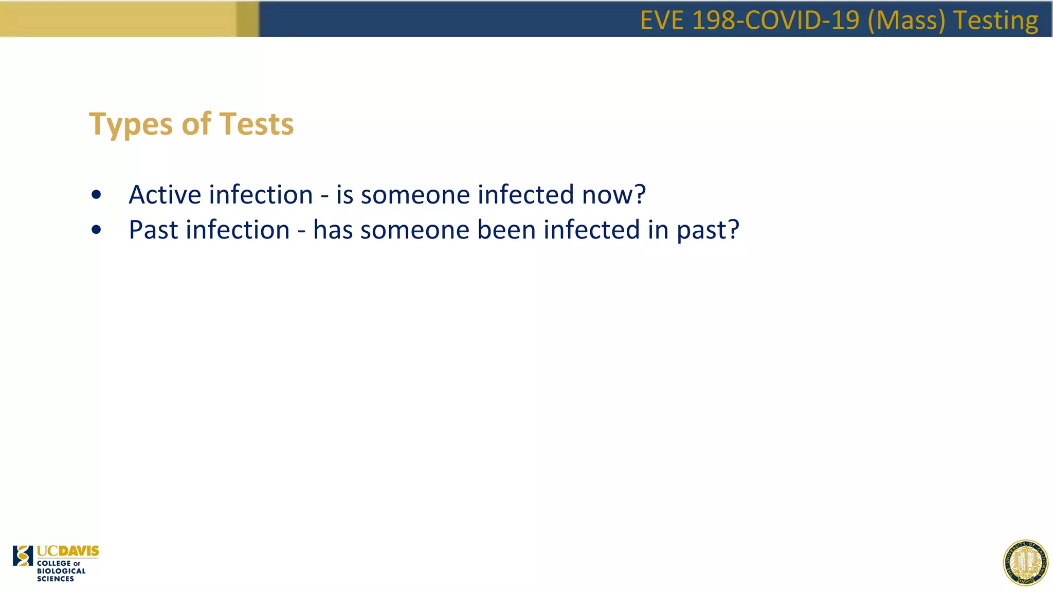 EVE198 Winter2020 Class 3 - COVID Testing