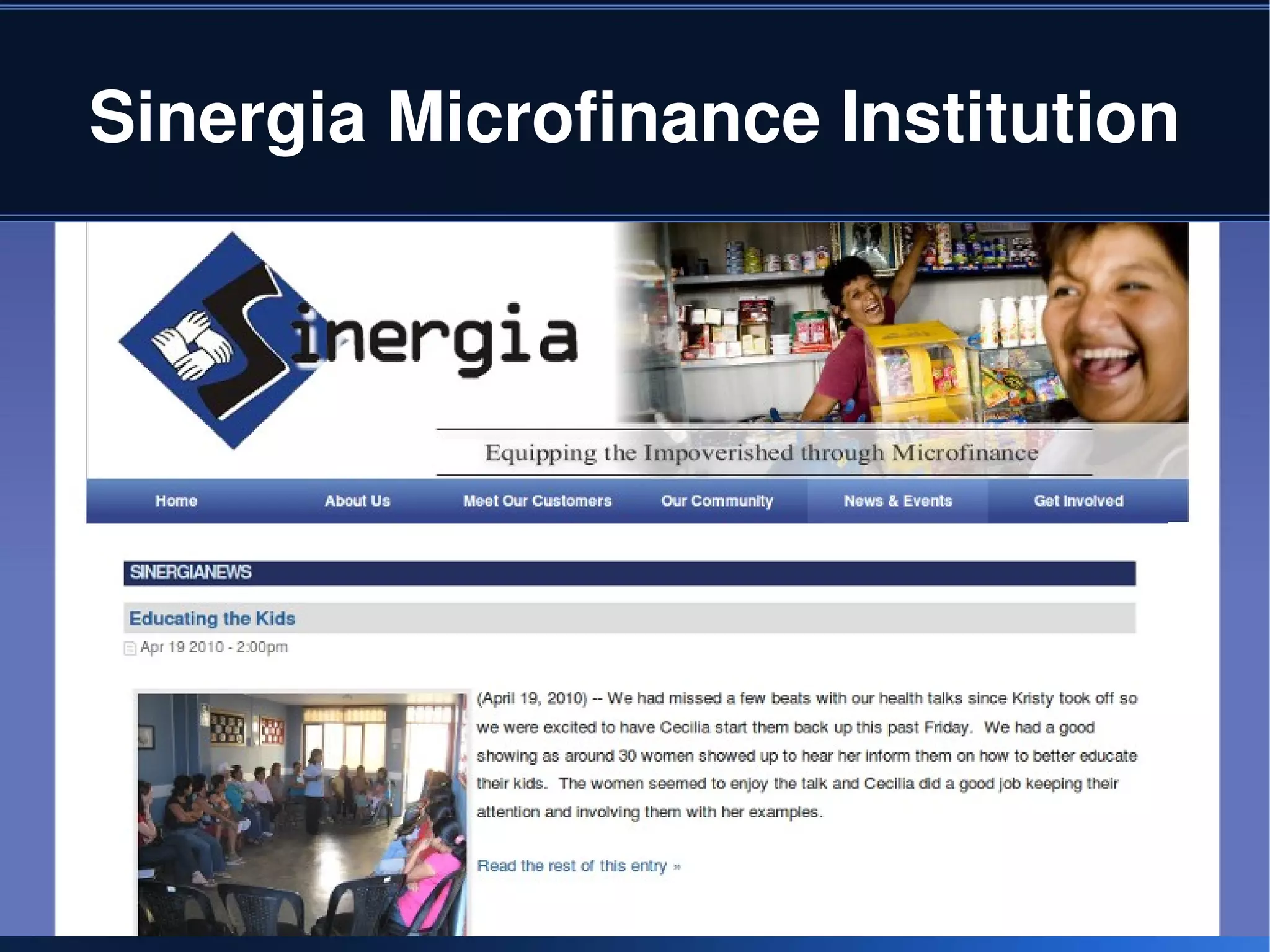 Sinergia Microfinance Institution




                     
 