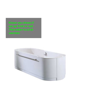 Know we chose if 
we go first or not . 
The water is a lot 
warmer. 
 