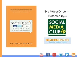Presented by… Eve Mayer Orsburn 