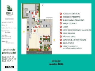 Even Day - Rio de Janeiro 2013 - (21) 3936-3885, 8125-1150