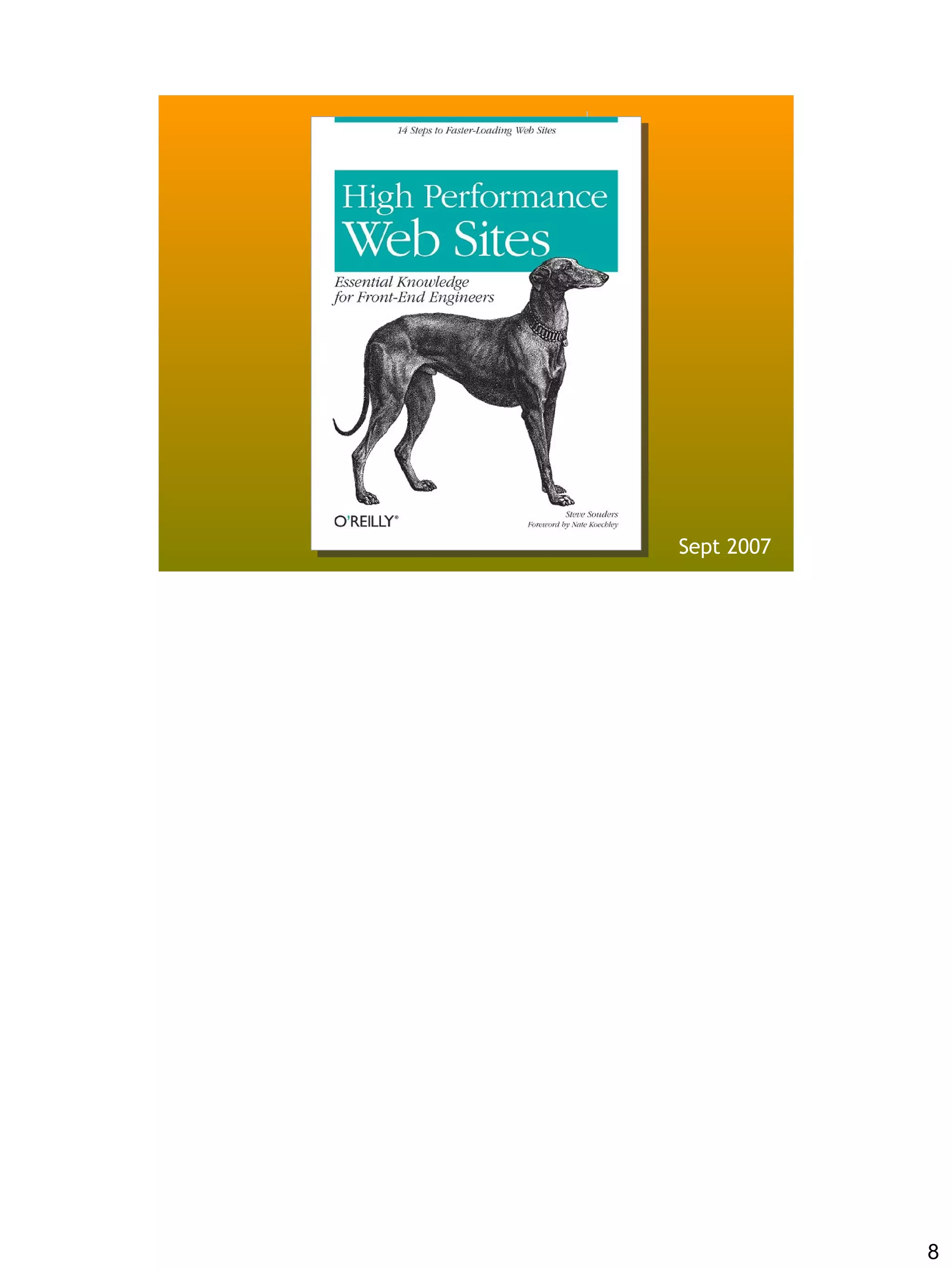 Sept 2007




            8
 