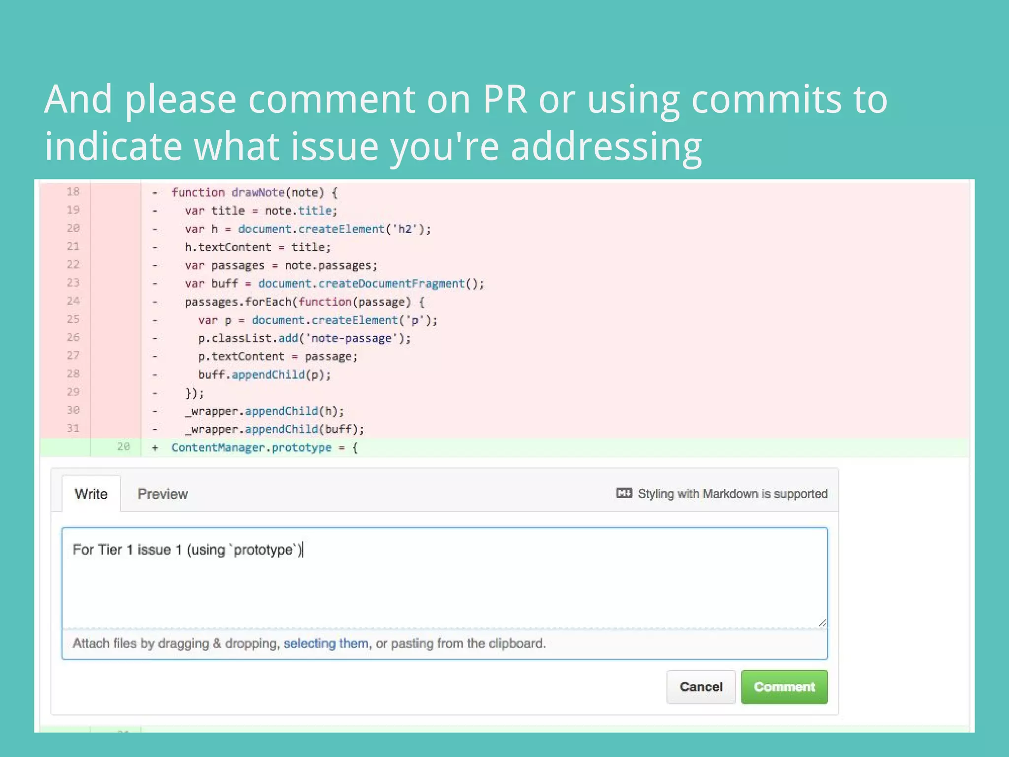 And please comment on PR or using commits to
indicate what issue you're addressing
 