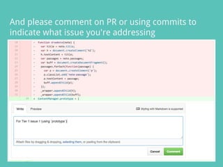 And please comment on PR or using commits to
indicate what issue you're addressing
 