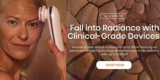 Fall into Radiance with clinical - Grade Devices!