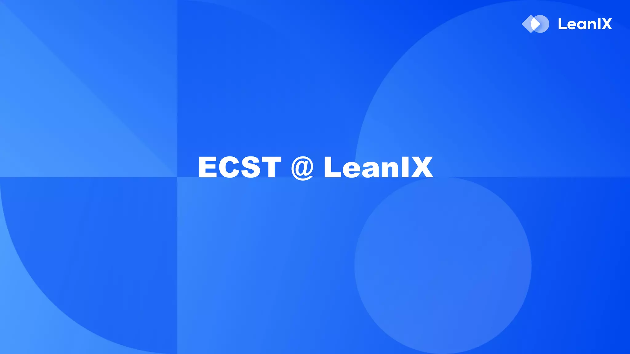 ECST @ LeanIX
 