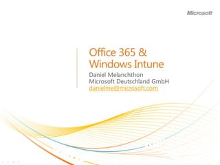 Office 365 & Windows Intune