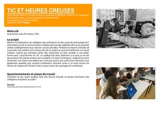 TIC ET HEURES CREUSES 
Jean-Claude Robert et Cendrine Henry et partenaires Wallonie, Pedago TIC, Fédération 
Wallonie-Brux...