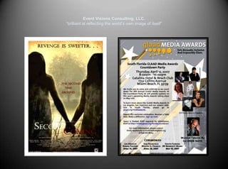 Event Visions Consulting, LLC.“brilliant at reflecting the world’s own image of itself”