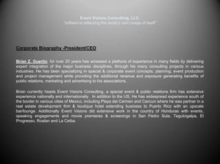 DVD & Interactive Technologies Event Visions Consulting, LLC.“brilliant at reflecting the world’s own image of itself”