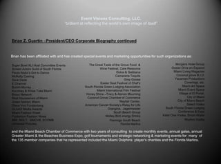 Event Visions Consulting, LLC.“brilliant at reflecting the world’s own image of itself”