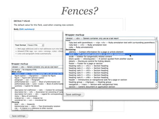 Fences?
 