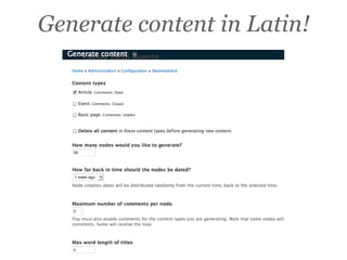 Generate content in Latin!
 