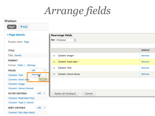 Arrange fields
 