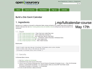 j.mp/fullcalendar-course
              May 17th
 