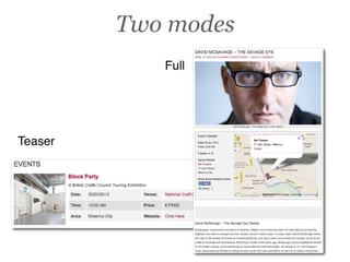 Two modes
            Full




Teaser
 