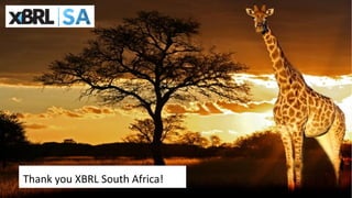 Thank you XBRL South Africa!
 